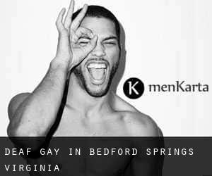 Deaf Gay in Bedford Springs (Virginia)
