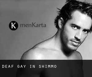 Deaf Gay in Shimmo