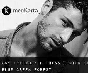 Gay Friendly Fitness Center in Blue Creek Forest
