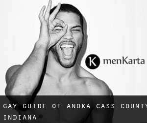 gay guide of Anoka (Cass County, Indiana)