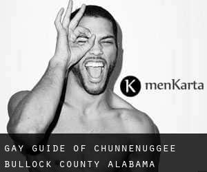 gay guide of Chunnenuggee (Bullock County, Alabama)