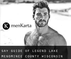 gay guide of Legend Lake (Menominee County, Wisconsin)